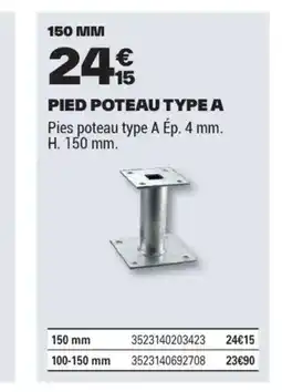 Brico Dépôt Pied poteau type a offre