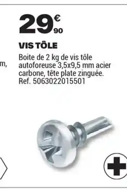 Brico Dépôt Vis tôle offre