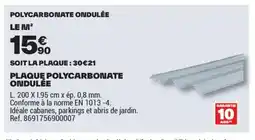 Brico Dépôt Plaque polycarbonate ondulée offre