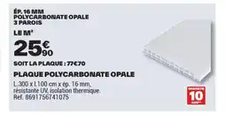 Brico Dépôt Plaque polycarbonate opale offre