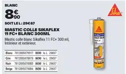 Brico Dépôt Mastic colle sikaflex 11 fc+ blanc offre