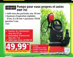 Norma SCHEPPACH Pompe pour eaux propres et usées offre