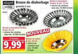 Norma SCHEPPACH Brosse de désherbage offre