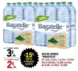 E.Leclerc Eau de Source 'Bagatelle' offre