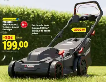 Lidl PARKSIDE PERFORMANCE Tondeuse à gazon électrique offre