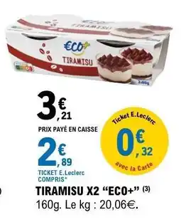 E.Leclerc TIRAMISU X2 “ECO+” offre