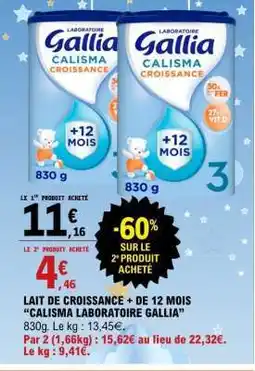 E.Leclerc Lait de Croissance + de 12 mois 'Calisma Laboratoire Gallia' offre