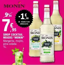 E.Leclerc SIROP COCKTAIL MIXERS “MONIN” offre