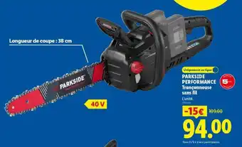 Lidl PARKSIDE Performance Tronçonneuse sans fil offre