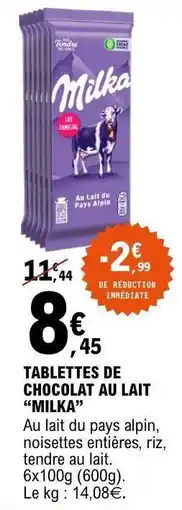 E.Leclerc Tablettes De Chocolat Au Lait Milka offre