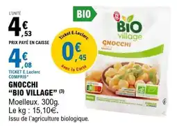E.Leclerc GNOCCHI “BIO VILLAGE” offre