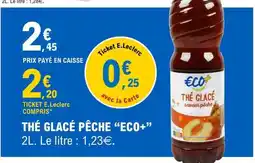 E.Leclerc THÉ GLACÉ PÊCHE ECO+ offre