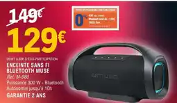 E.Leclerc ENCEINTE SANS FI BLUETOOTH MUSE offre
