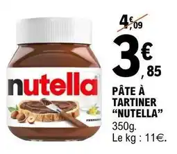 E.Leclerc Pâte À Tartiner Nutella offre