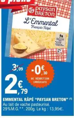 E.Leclerc EMMENTAL RÂPÉ PAYSAN BRETON offre