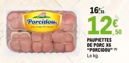 E.Leclerc Paupiettes de porc X6 Porcidou offre