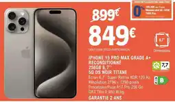 E.Leclerc IPHONE 15 PRO MAX GRADE A+ RECONDITIONNÉ offre