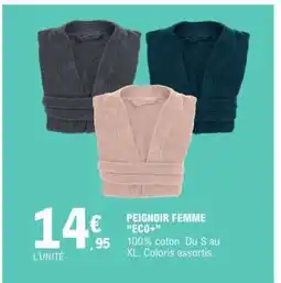 E.Leclerc PEIGNOIR FEMME “ECO+” offre