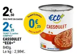 E.Leclerc CASSOULET “ECO+” offre