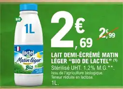 E.Leclerc Lait demi-écrémé Matin Léger Bio de Lactel offre