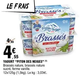 E.Leclerc Yaourt 'Piton des Neiges' offre