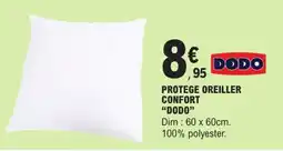 E.Leclerc PROTEGE OREILLER CONFORT “DODO” offre