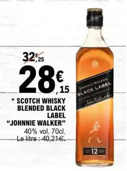E.Leclerc Scotch Whisky Blended Black Label 'Johnnie Walker' offre