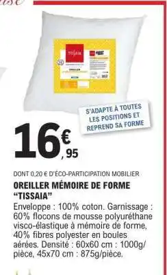 E.Leclerc OREILLER MÉMOIRE DE FORME TISSAIA offre