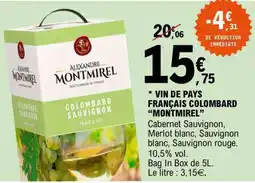 E.Leclerc VIN DE PAYS FRANÇAIS COLOMBARD “MONTMIREL” offre