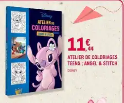 E.Leclerc ATELIER DE COLORIAGES TEENS ANGEL & STITCH offre
