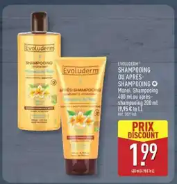 ALDI Evoluderm Shampooing ou Après Shampooing offre