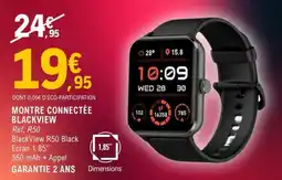 E.Leclerc Montre Connectée Blackview offre