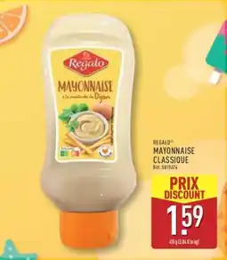 ALDI REGALO MAYONNAISE CLASSIQUE offre