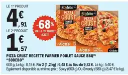 E.Leclerc PIZZA CRUST RECETTE FARMER POULET SAUCE BBQ offre