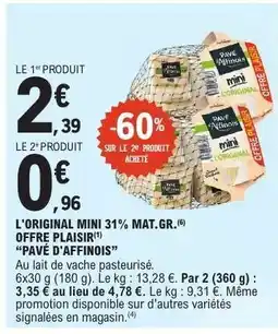 E.Leclerc L'ORIGINAL MINI 31% MAT.GR offre