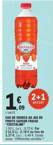 E.Leclerc Eau de source au jus de fruits saveur fraise “Cristaline” offre
