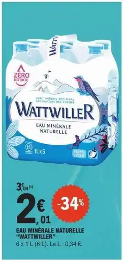 E.Leclerc Eau Minérale Naturelle Wattwiller offre