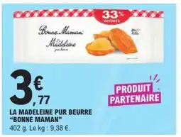 E.Leclerc LA MADELEINE PUR BEURRE BONNE MAMAN offre