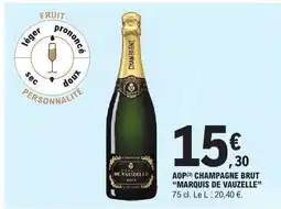 E.Leclerc AOP CHAMPAGNE BRUT MARQUIS DE VAUZELLE offre