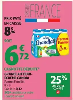 Auchan Grandlait Demi-Écrémé Candia offre