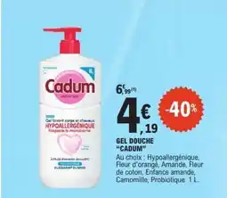 E.Leclerc Gel Douche Cadum offre
