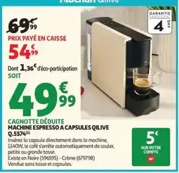 Auchan MACHINE ESPRESSO A CAPSULES Qilive Q.5574 offre