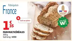 Auchan Pain Multicéréales offre