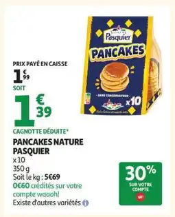 Auchan Pancakes Nature Pasquier offre