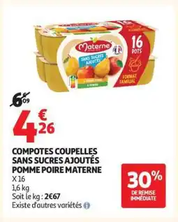 Auchan COMPOTES COUPELLES SANS SUCRES AJOUTÉS POMME POIRE MATERNE offre