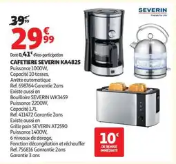 Auchan CAFETIERE SEVERIN KA4825 offre