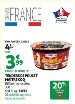 Auchan Tenders De Poulet Maître Coq offre