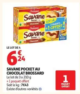 Auchan Savane Pocket Au Chocolat Brossard offre