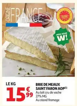 Auchan Brie De Meaux Saint Faron Aop offre