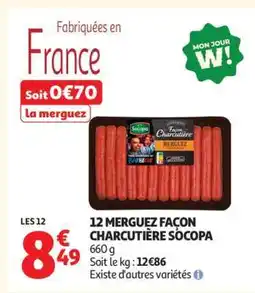 Auchan 12 Merguez Façon Charcutière Socopa offre